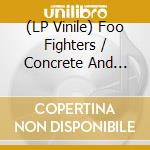 (LP Vinile) Foo Fighters / Concrete And Gold (2Lp/Gf/Mp3) vinile