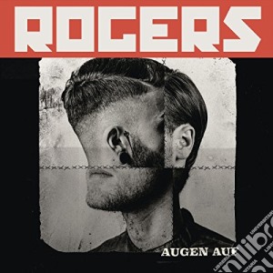 Rogers - Augen Auf cd musicale di Rogers