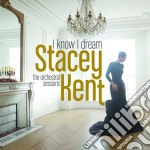 Stacey Kent - I Know I Dream/Digipack