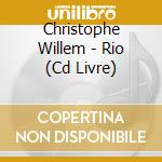 Christophe Willem - Rio (Cd Livre) cd