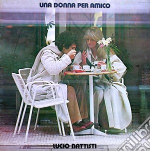 (LP Vinile) Lucio Battisti - Una Donna Per Amico lp vinile di Lucio Battisti