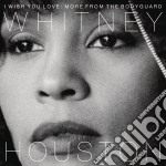 Whitney Houston - I Wish You Love: More From The Bodyguard (2 Cd)
