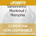 Sanseverino - Montreuil / Memphis cd