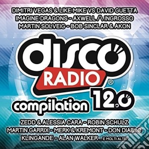 Disco Radio 12.0 (2 Cd) cd musicale di Artisti Vari