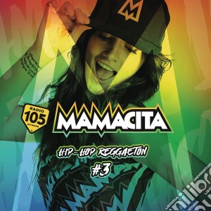 Mamacita Compilation, Vol. 3 / Various cd musicale di Artisti Vari