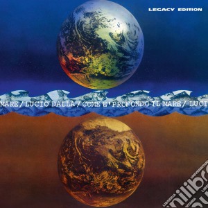 Lucio Dalla - Come E' Profondo Il Mare (Legacy Edition) (2 Cd) cd musicale di Lucio Dalla