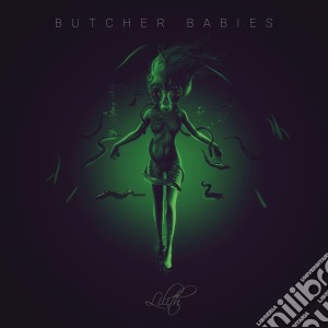 Butcher Babies - Lilith cd musicale di Babies Butcher