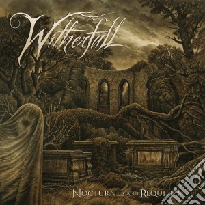 Witherfall - Nocturnes & Requiems cd musicale di Witherfall