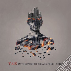 Vuur - In This Moment We Are Free cd musicale di Vuur