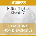 N.Rial-Brigitte Klassik Z cd