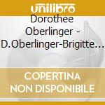 Dorothee Oberlinger - D.Oberlinger-Brigitte Kla cd