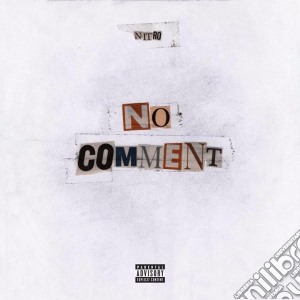 Nitro - No Comment cd musicale di Nitro