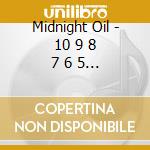 Midnight Oil - 10 9 8 7 6 5 4 3 2 1 (Gold Series) cd