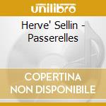 Herve' Sellin - Passerelles cd