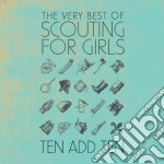 Scouting For Girls - Ten Add Ten: The Very Best Of