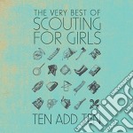 (LP Vinile) Scouting For Girls - Ten Add Ten: The Very Best Of (2 Lp)