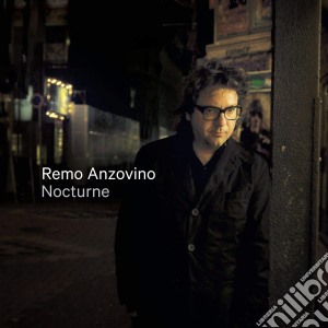Remo Anzovino - Nocturne cd musicale di Remo Anzovino