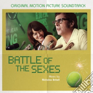 Nicholas Britell - Battle Of The Sexes cd musicale di Artisti Vari