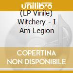 (LP Vinile) Witchery - I Am Legion vinile
