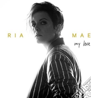 Ria Mae - My Love cd musicale di Ria Mae