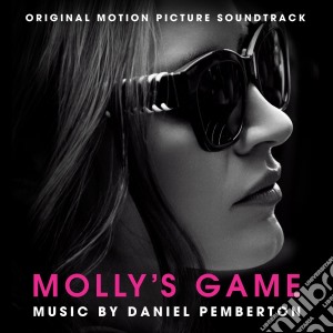 Daniel Pemberton - Molly'S Game cd musicale di Colonna Sonora