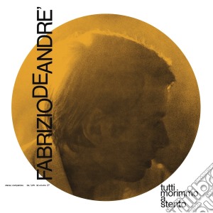 (LP Vinile) Fabrizio De Andre' - Tutti Morimmo A Stento lp vinile di Fabrizio De andre'