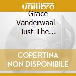 Grace Vanderwaal - Just The Beginning 2 Bonus Tracks cd