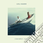 Lola Marsh - Remember Roses cd