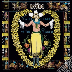 (LP Vinile) Byrds (The) - Sweetheart Of The Rodeo (Legacy Edition) (4 Lp) lp vinile di Byrds (The)