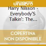 Harry Nilsson - Everybody'S Talkin': The Very Best Of Harry Nilsson (Gold Series) cd