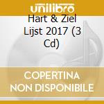Hart & Ziel Lijst 2017 (3 Cd) cd