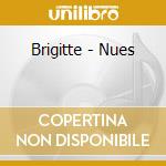 Brigitte - Nues cd