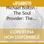 Michael Bolton - The Soul Provider: The Best Of (Gold Series) (2 Cd) cd