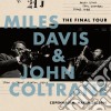 (LP Vinile) Miles Davis & John Coltrane - The Final Tour: Copenhagen, March 24, 1960 cd