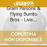 Gram Parsons & Flying Burrito Bros - Live Avalon Ballroom 1969 cd