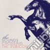 Sounds - Crossing The Rubicon cd