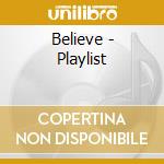 Believe - Playlist cd