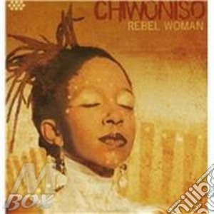 Chiwoniso - Rebel Woman cd musicale di Chiwoniso