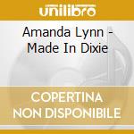 Amanda Lynn - Made In Dixie cd