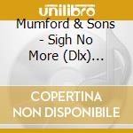 Mumford & Sons - Sigh No More (Dlx) (Slip) (2 Cd) cd