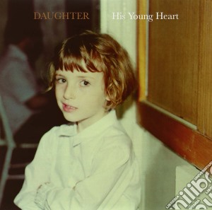 (LP Vinile) Daughter - His Young Heart lp vinile di Daughter