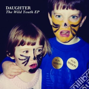 (LP Vinile) Daughter - Wild Youth (Ep) lp vinile di Daughter