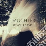(LP Vinile) Daughter - If You Leave vinile