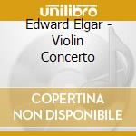 Edward Elgar - Violin Concerto cd