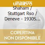 Shaham / Stuttgart Rso / Deneve - 1930S Violin Concertos Vol 2 cd musicale di Shaham/Stuttgart Rso/Deneve