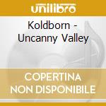 Koldborn - Uncanny Valley cd