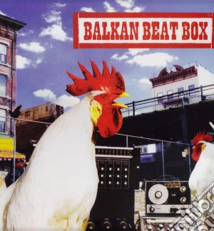 Balkan Beat Box cd musicale
