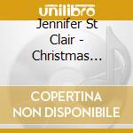 Jennifer St Clair - Christmas Notes cd