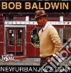 Bob Baldwin - Newurbanjazz.Com cd