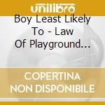 Boy Least Likely To - Law Of Playground Lmtd Lp cd